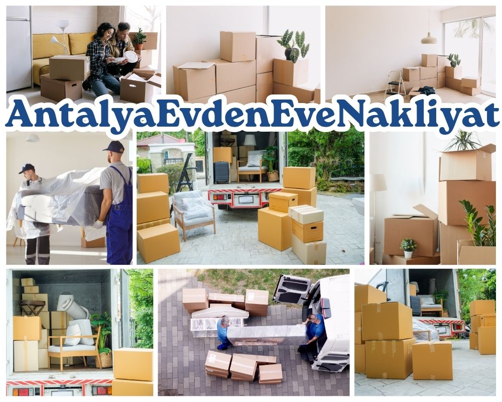 Antalya İslahiye Evden Eve Nakliyat